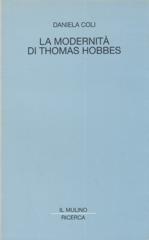 La modernit di Thomas Hobbes