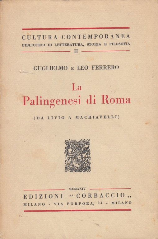 La Palingenesi di Roma. Da Livio a Machiavelli