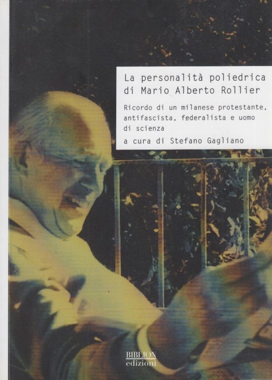 La personalit poliedrica di Mario Alberto Rollier. Ricordo di un … | Immagine Gallery 1