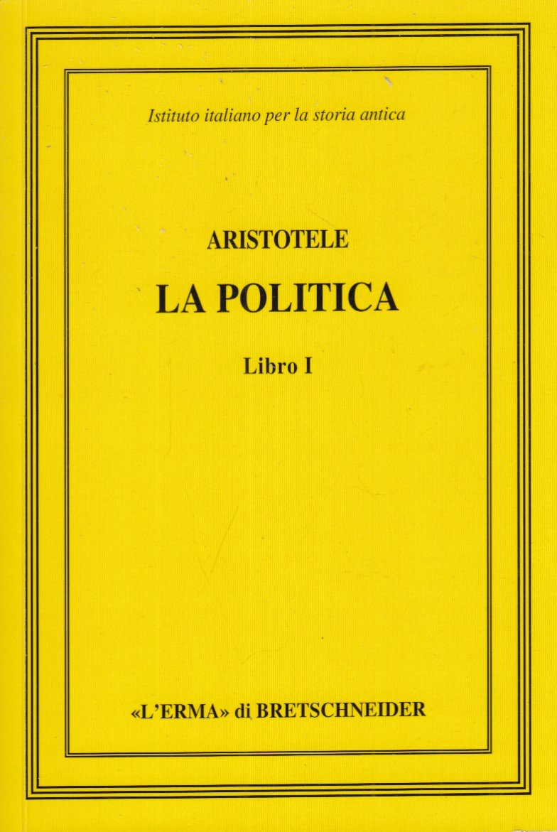 La politica Libro I