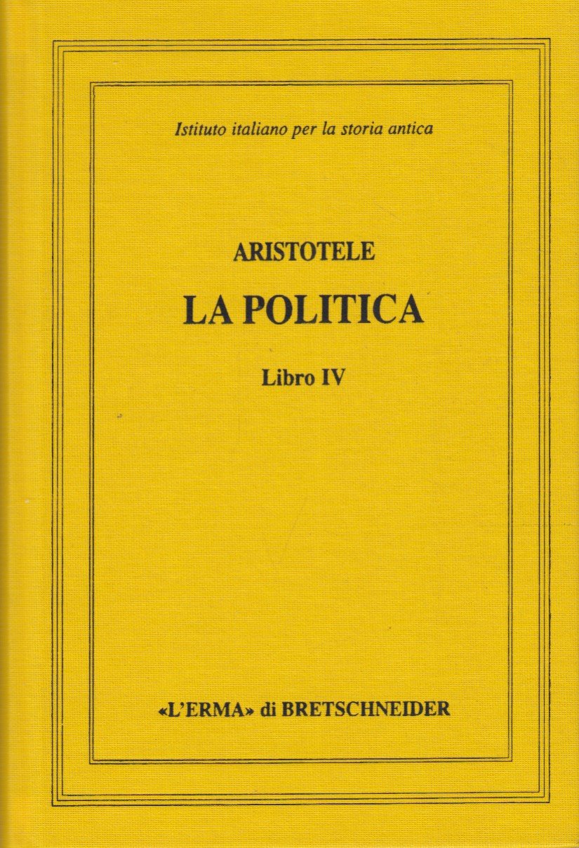 La politica Libro IV