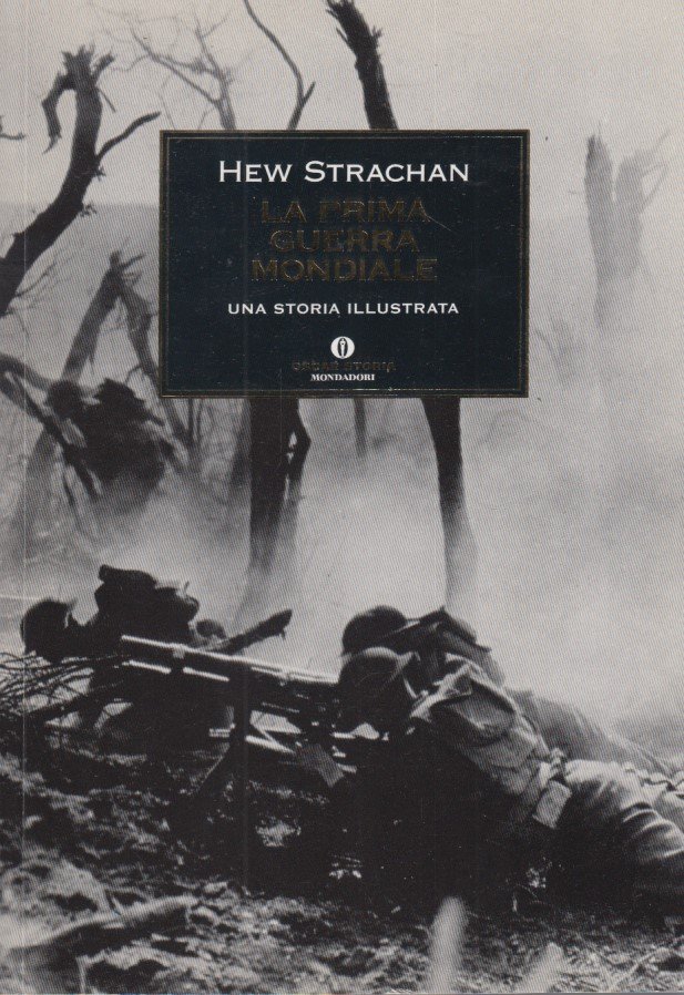 La prima guerra mondiale. Una storia illustrata