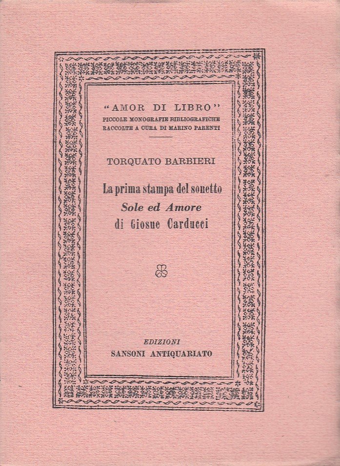 La prima stampa del sonetto di Giosue Carducci