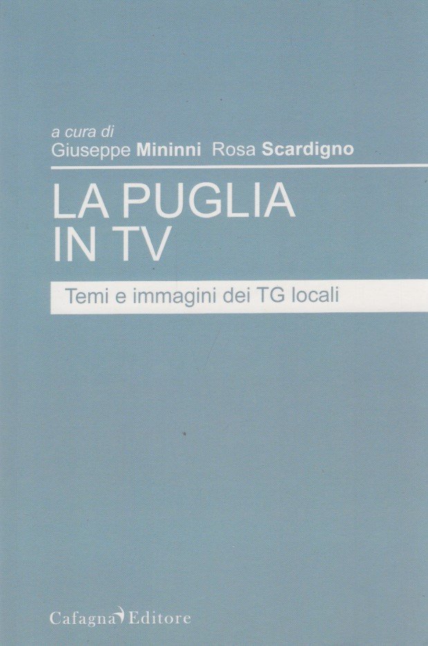 La Puglia in TV. Temmi immagini dei TG locali