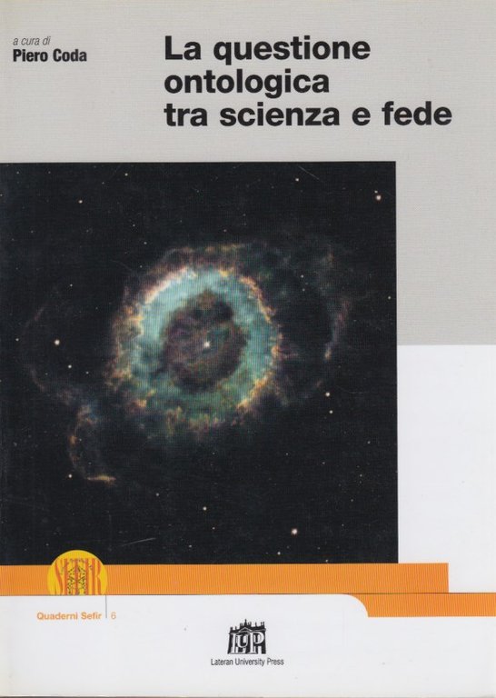 La questione ontologica tra scienza e fede