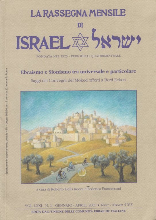 La rassegna di Israel. Ebraismo e Sionismo tra universale e …