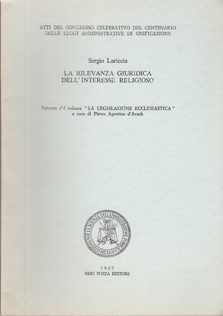 La Rilevanza Giuridica Dell'interesse Religioso