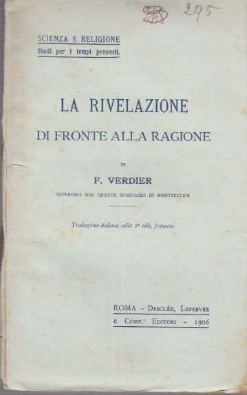 LA RIVELAZIONE DI FRONTE ALLA RAGIONE