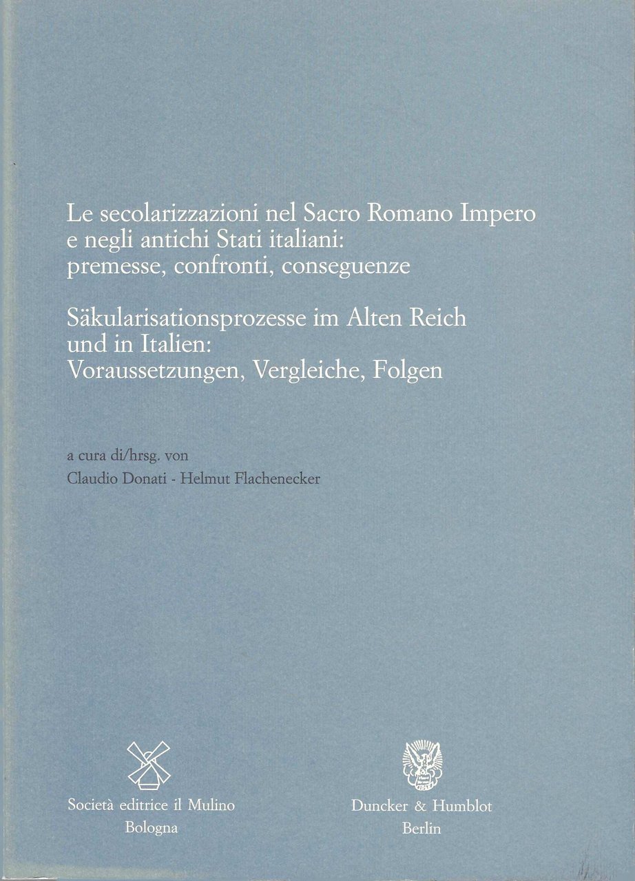 La secolarizzazione nel Sacro Romano Impero e negli antichi Stati …