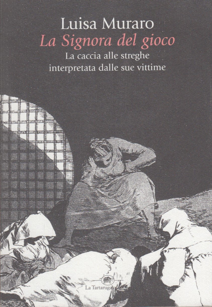 La Signora del gioco. La caccia alle streghe interpretata dalle …