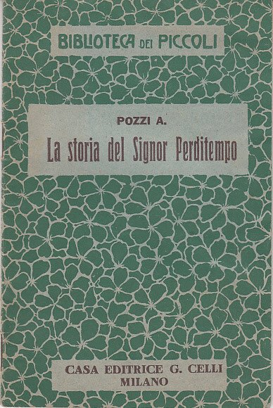 La Storia Del Signor Perditempo