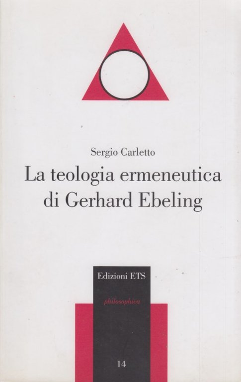 La teologia ermeneutica di Gerhard Ebeling
