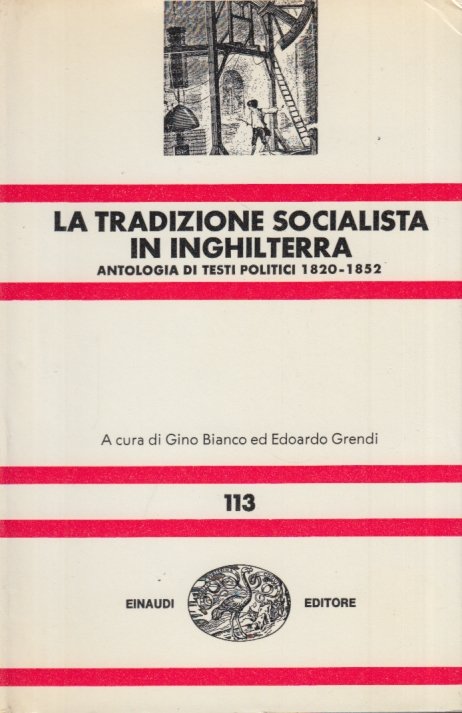 La tradizione socialista in Inghilterra. Antologia di testi politici 1820-1852