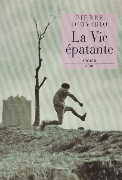 La Vie epatante