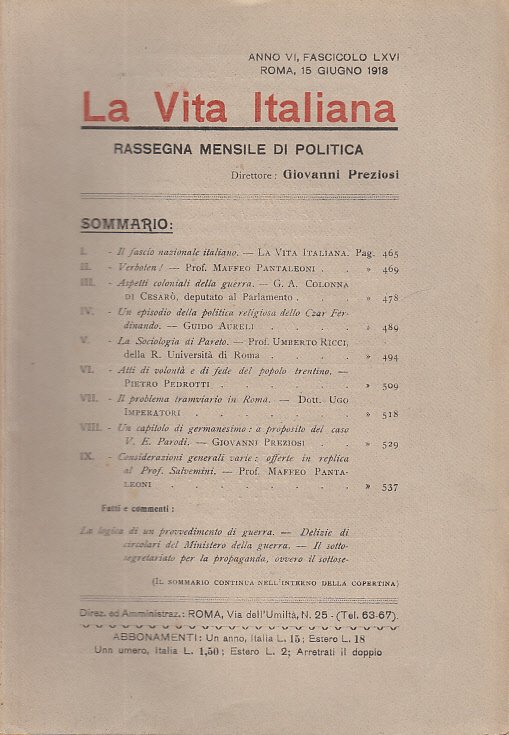 LA VITA ITALIANA RASSEGNA MENSILE DI POLITICA INTERNA ESTERA, COLONIALE …