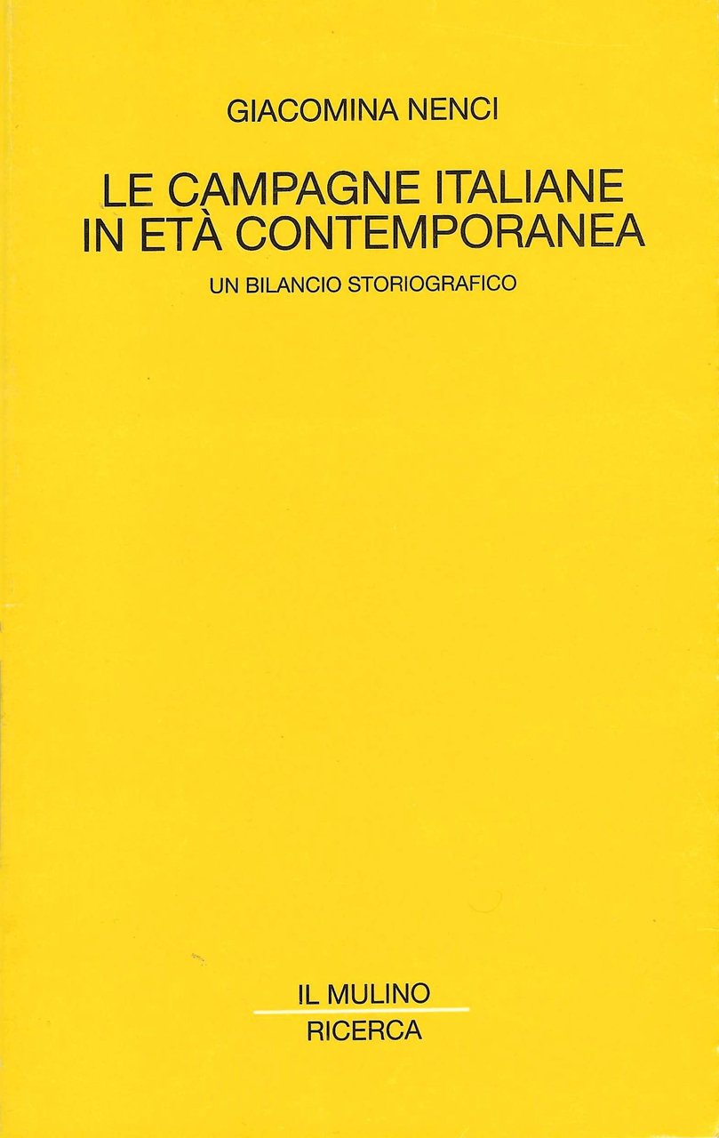 Le campagne italiane in età contemporanea. Un bilancio storiografico