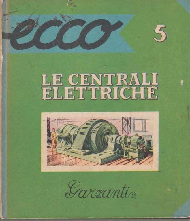 Le centrali elettriche