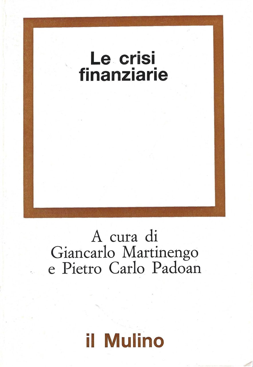 Le crisi finanziarie