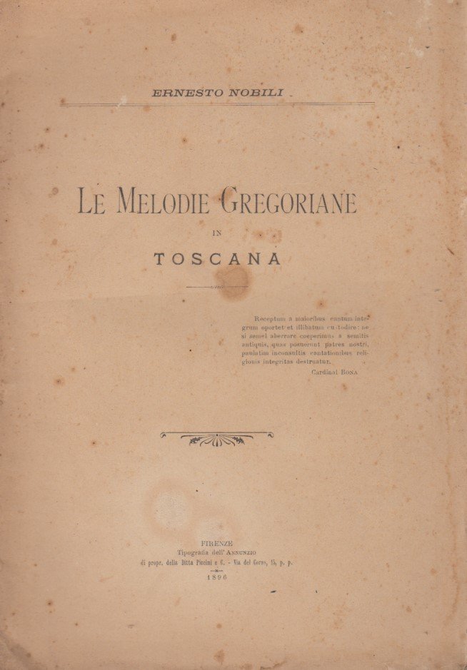 Le Melodie Gregoriane in Toscana