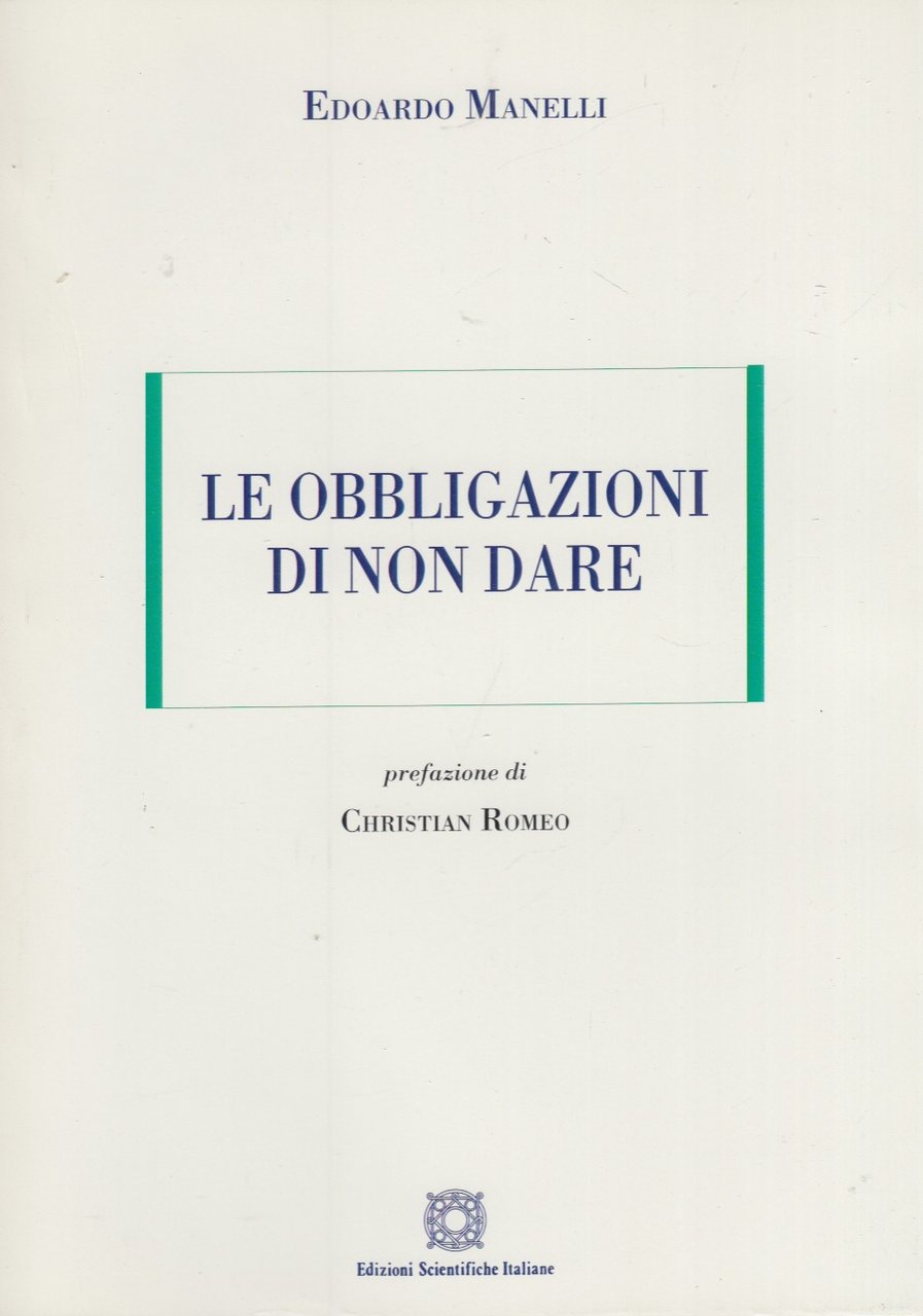 Le obbligazioni di non dare