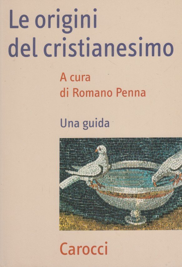 Le origini del cristianesimo. Una guida | Immagine principale