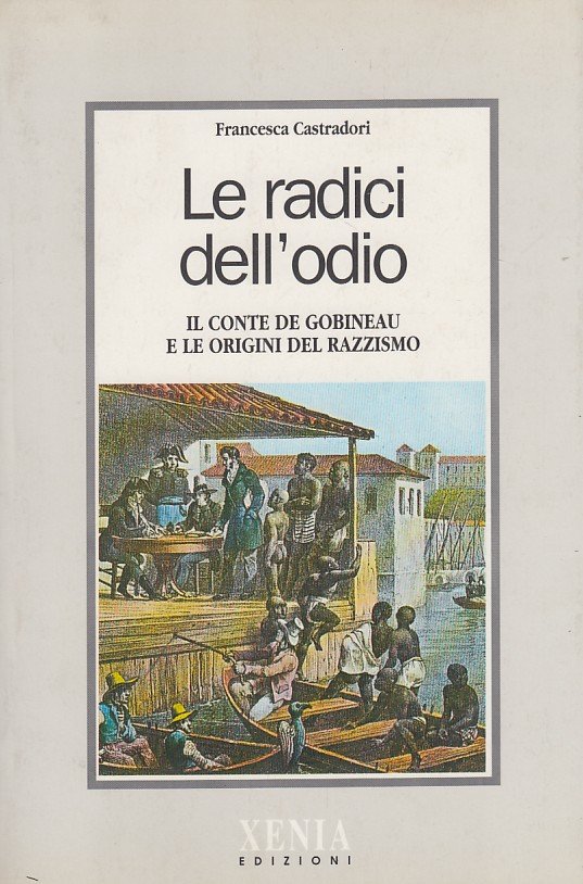 Le radici dell'odio. Il conte di Gobineau e le origini … | Immagine principale