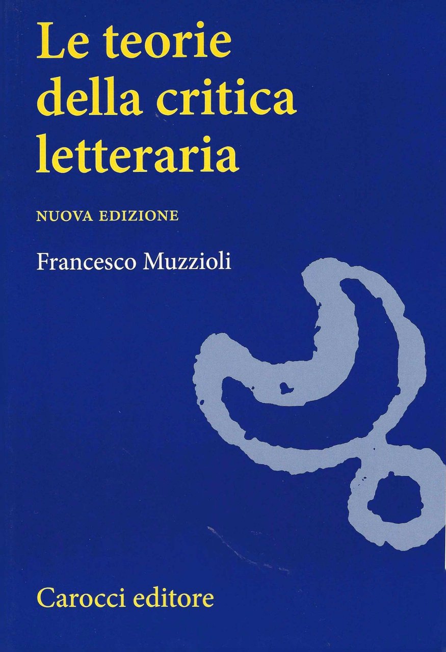Le teorie della critica letteraria