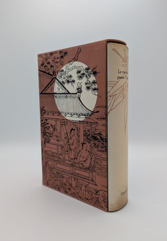 Le trecento poesie T'ang