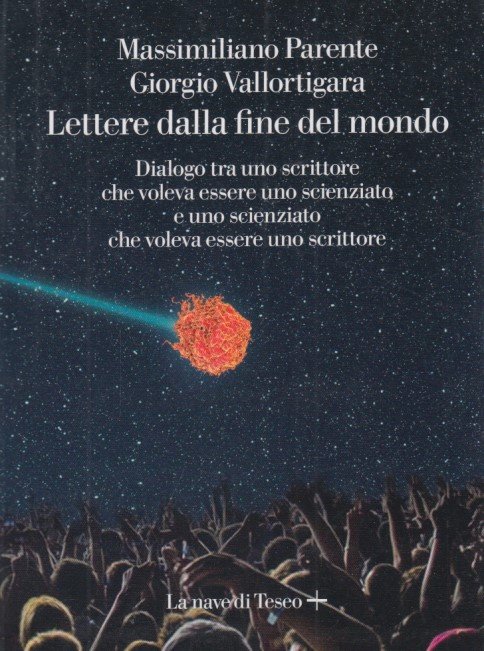 Lettere dalla fine del mondo. Dialogo tra uno scrittore che …