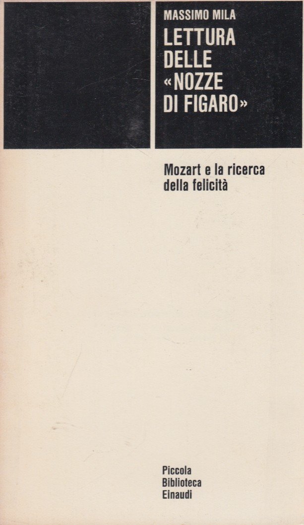 Letture delle nozze di Figaro. Mozart e la ricerca della …