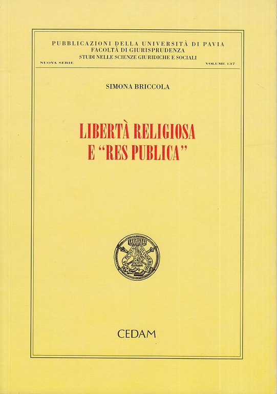 Liberta' religiosa e res publica