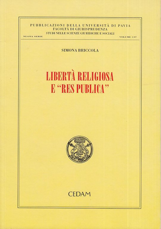 Liberta' religiosa e res publica