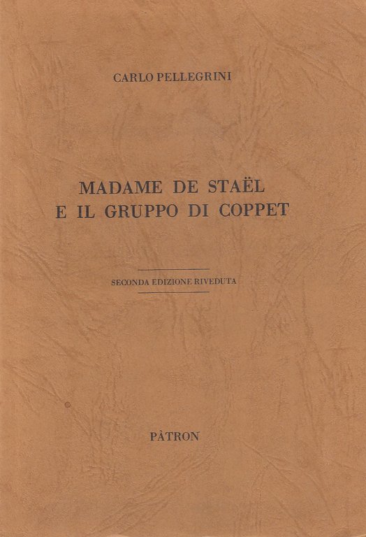 Madame de Stael e il gruppo di coppet