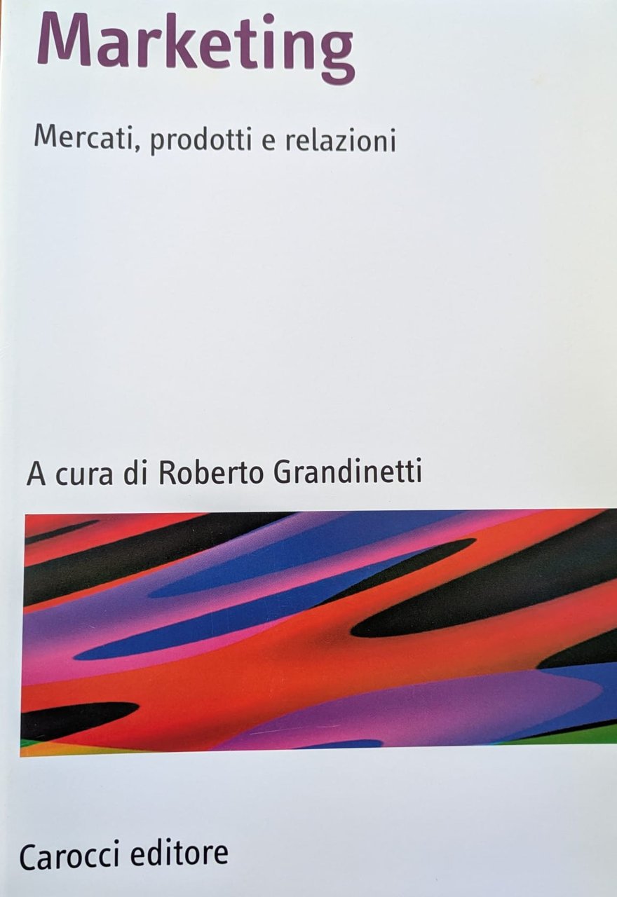 Marketing. Mercati, prodotti e relazioni | Immagine principale