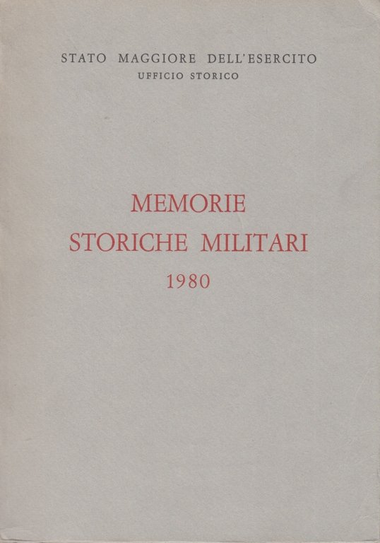 Memorie storiche militari 1980