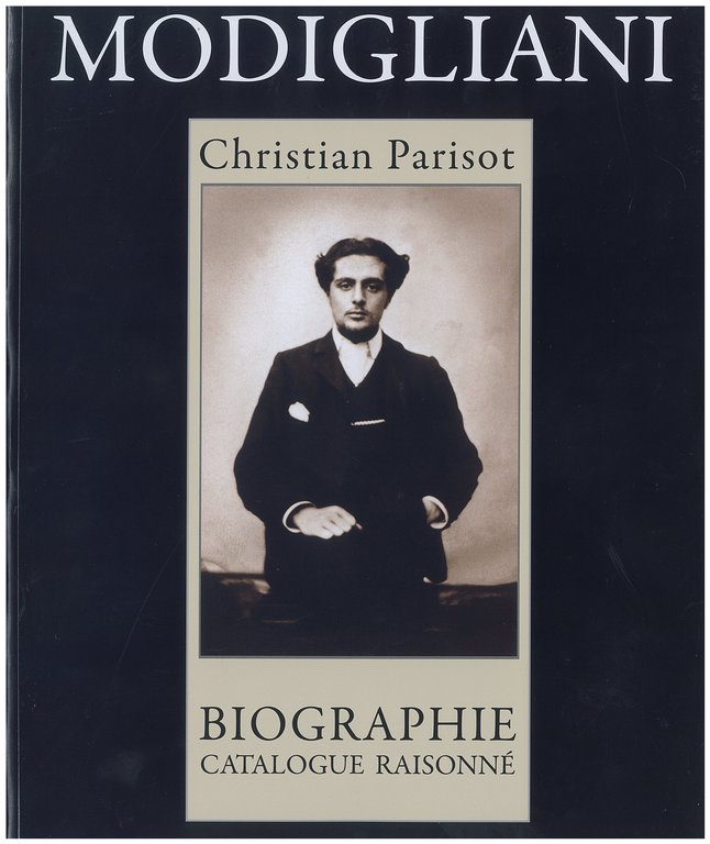 Modigliani Biographi Catalogue Raisonn