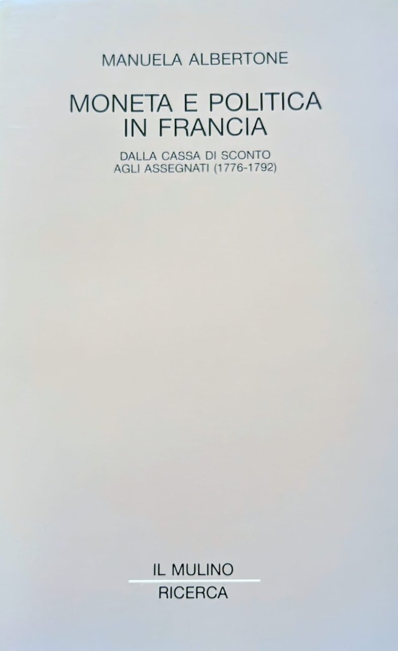 Moneta e politica in Francia. Dalla cassa di sconto agli …