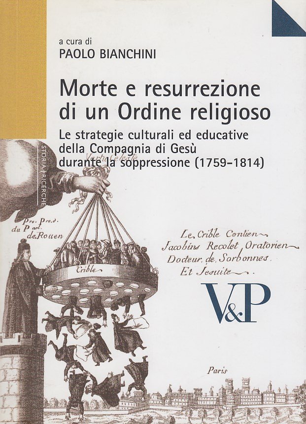 Morte e resurrezione di un ordine religioso. Le strategie culturali …