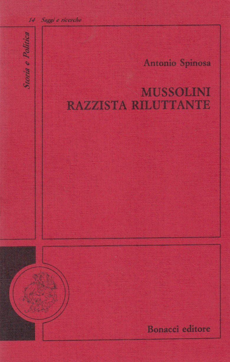 Mussolini razzista riluttante