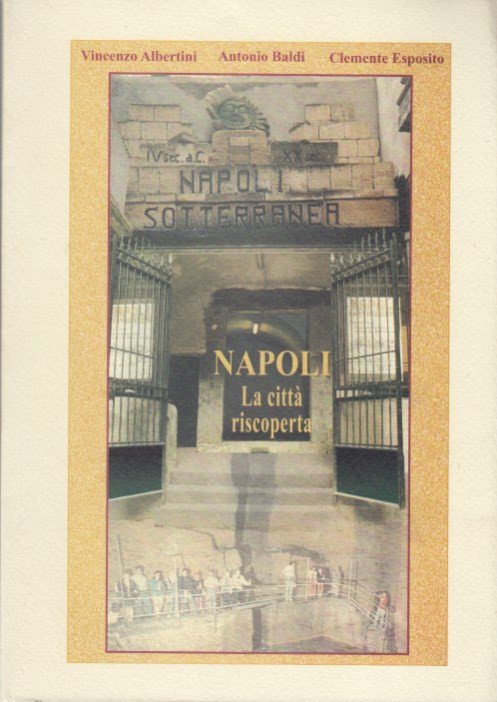 Napoli la città riscoperta