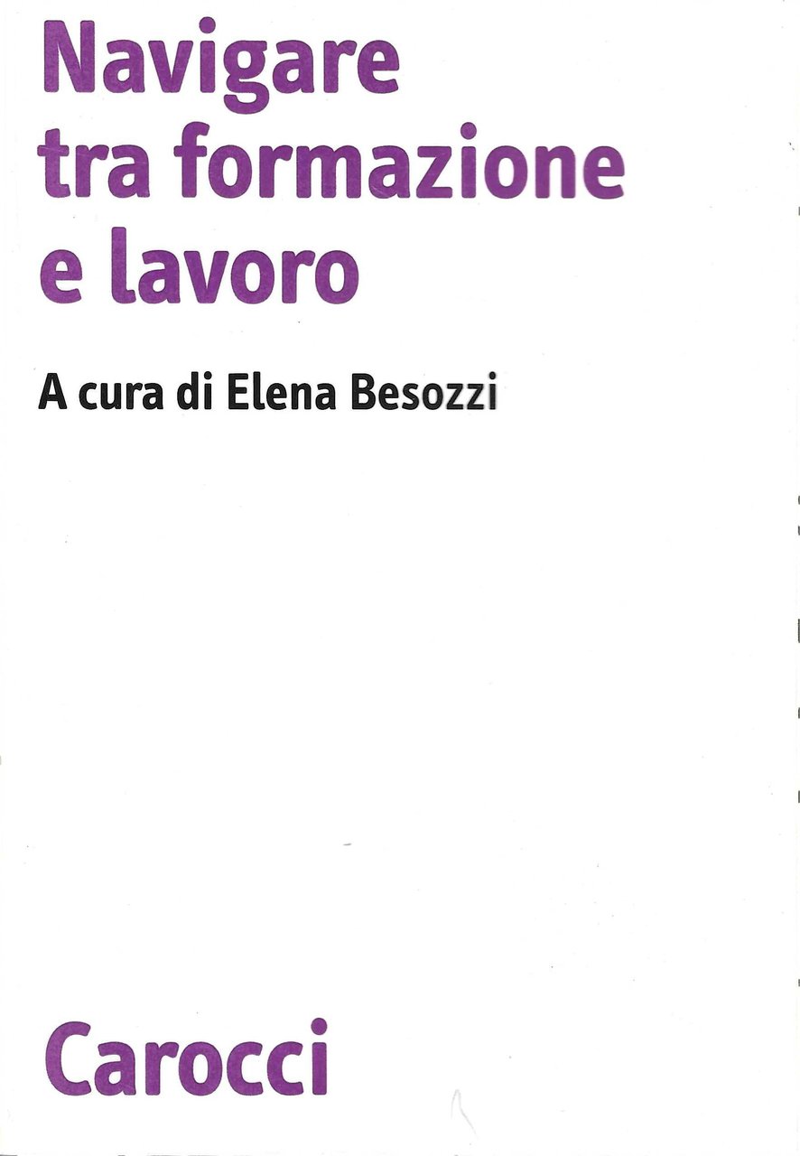 Navigare tra formazione e lavoro