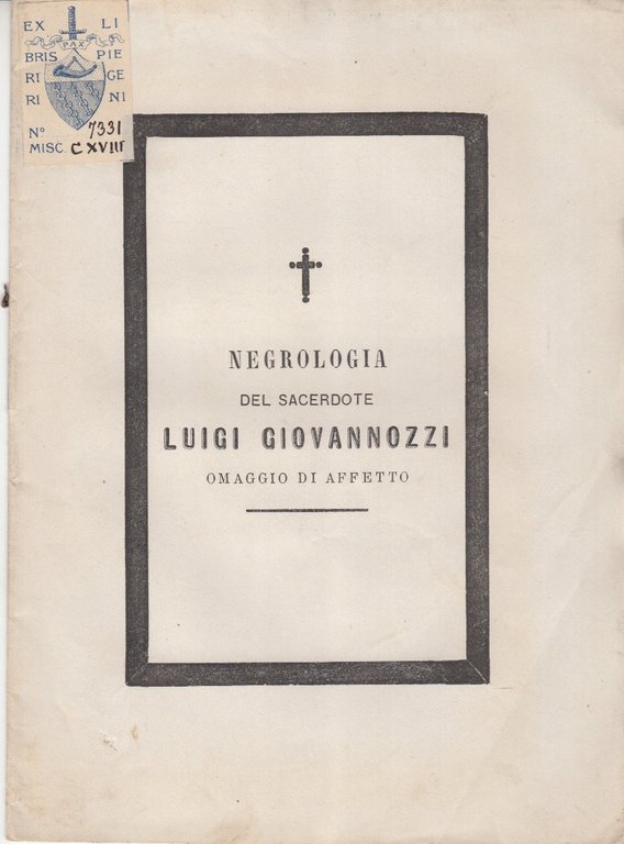 Necrologia Del Sacerdote Luigi Giovannozzi Omaggio Di Affetto