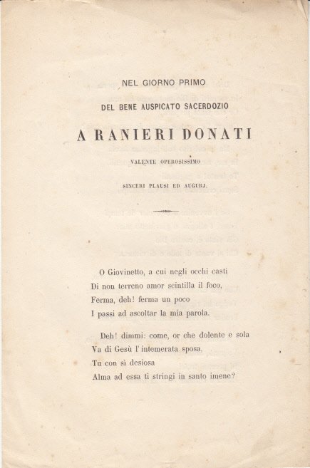 NEL GIORNO PRIMO DEL BEN AUSPICATO SACERDOZIO A RANIERI DONATI …