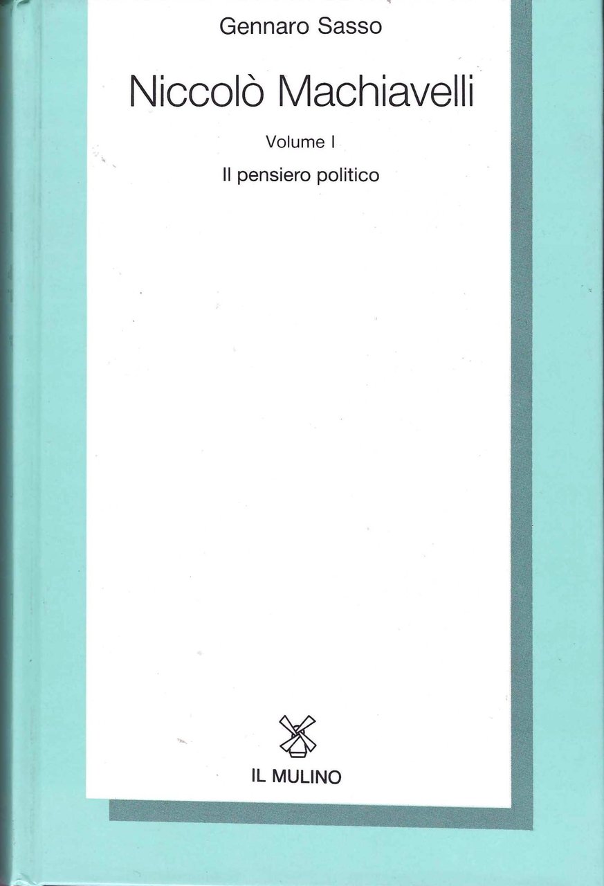 Niccolò Machiavelli. Volume 1. Il pensiero politico | Immagine principale
