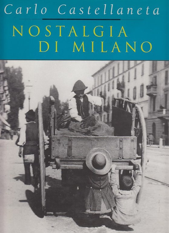 Nostalgia Di Milano