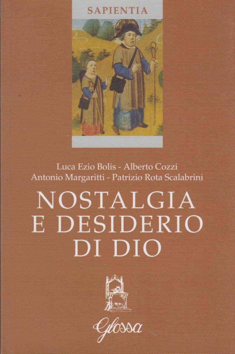 Nostalgia e desiderio di Dio