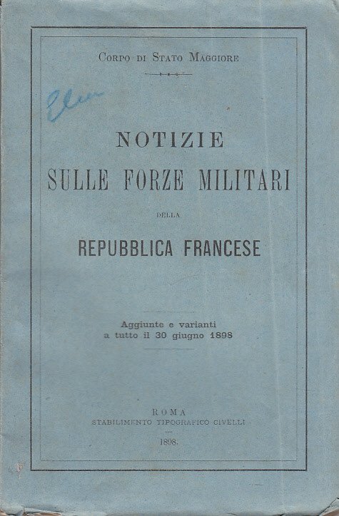 Notizie Sulle Forze Militari Della Repubblica Francese Aggiunte E Varianti …