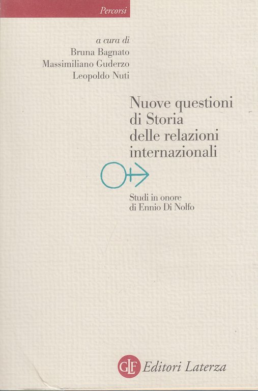 Nuove questioni di storia delle relazioni internazionali