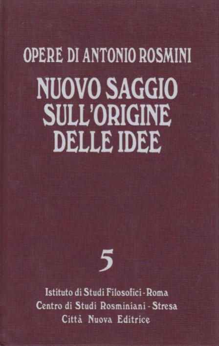 Nuovo saggio sull'origine delle idee. (Vol. 5)