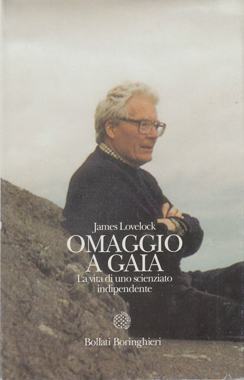 Omaggio a Gaia. La vita di uno scienziato indipendente